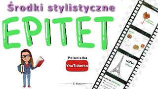 Środki stylistyczne: epitet