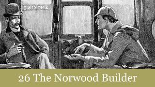 26 The Norwood Builder from The Return of Sherlock Holmes (1905) Audiobook