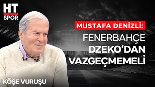 Mustafa Denizli, Fenerbahçe'nin Göztepe Galibiyetini Yorumladı - Köşe Vuruşu