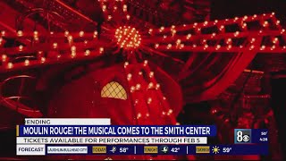 Moulin Rouge comes to the Smith Center