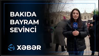 Bakıda bayram sevinci davam edir