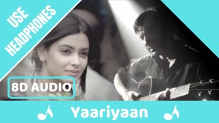 Na Chode Yaariyan Song (8D AUDIO) - Cocktail | Use Headphones | 8D Acoustica