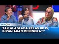 Debat Panas, Kelas BPJS Dihapus Cuptakan Ketidakadilan? #HOTROOM