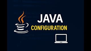 Java Tutorial #2 – Installing JDK, Configuring Path & Classpath, IDE Setup