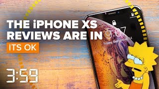 iPhone XS reviews are in: It's better, but not by much (The 3:59, Ep. 459)