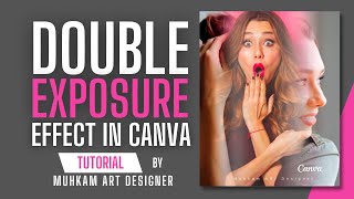 Double Exposure Effect in Canva
