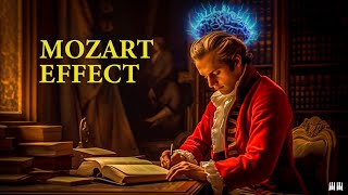 Mozart Effect Make You Smarter, Better | Classical Music for Brain Power, Studying and Concentration