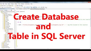 How to create database and table in SQL Server 2008