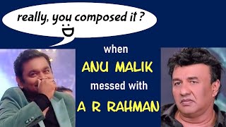 A R Rahman - Anu Malik | Controversy | Song credit issue | Bollywood