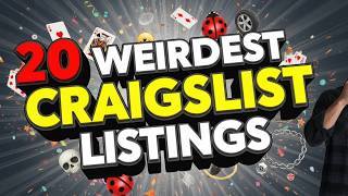 20 most unbelievable Craigslist listings ever posted in the US!