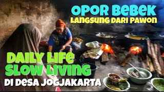 Daily Life Slow Living Jogja | Kuliner Opor Bebek fresh from Pawon