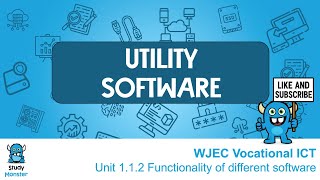 π WJEC Vocational ICT Revision β Utility Software