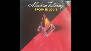 [Clean LP] Modern Talking - Brother Louie (Extended Version)