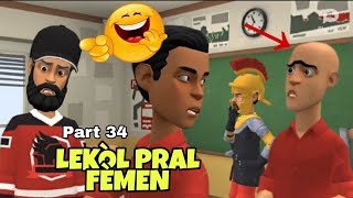 Lekòl Pral Fèmen 😂 Part 34 - Gade Poukisa Djedje Poulòp Nan Lekòl La😆Popo Kole Mèt Sonel Ak Yn Kesyn