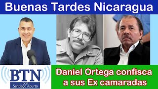 EN VIVO. Daniel Ortega confisca a sus Ex camaradas  | BTN Noticias |   -  Miercoles 23 de Diciembre.