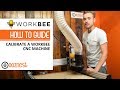 How To Calibrate A CNC Machine Running GRBL Firmware | WorkBee