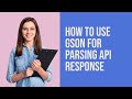 How To Use Gson For Parsing API Response | Java Tech Bites