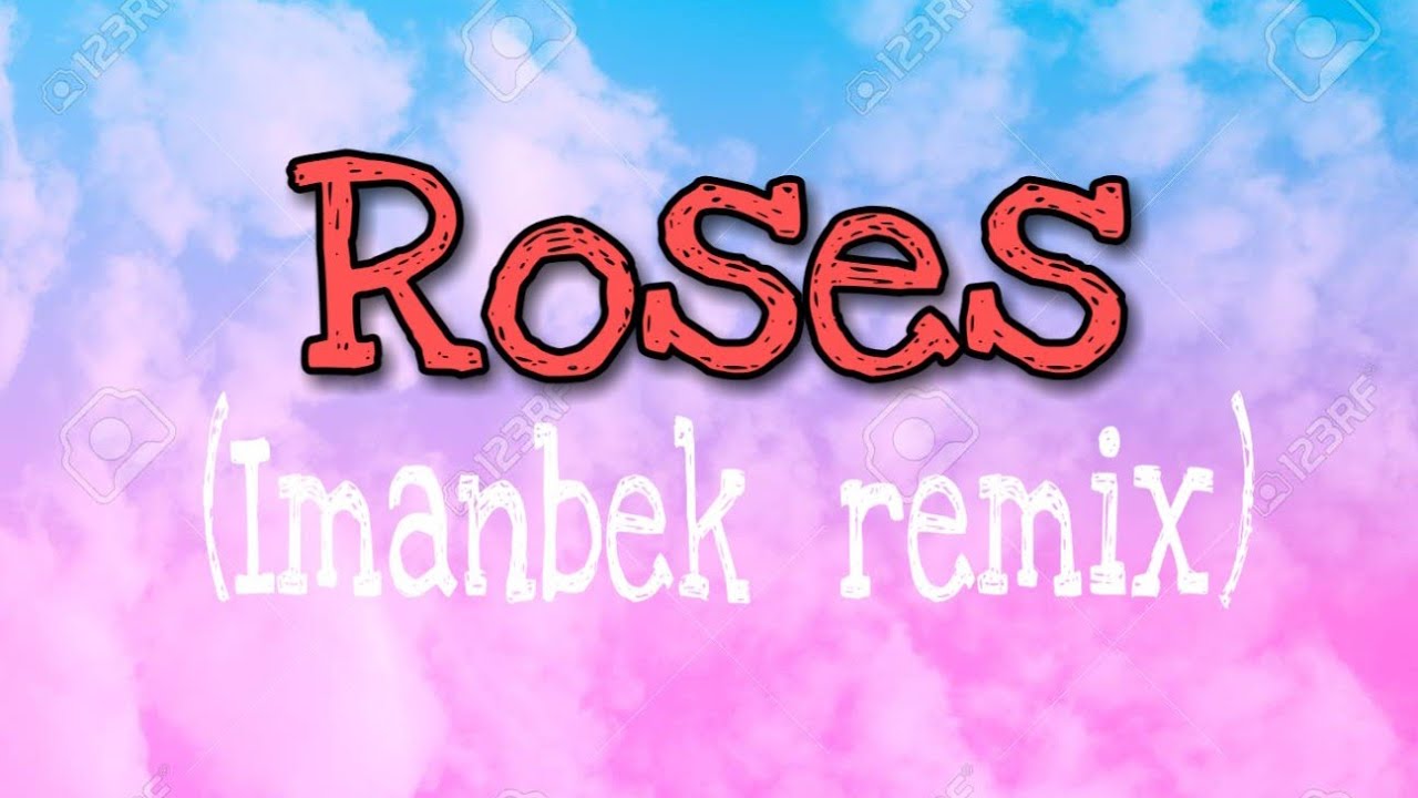 SAINt JHN - Roses ( Imanbek Remix) ( Lyrics) - YouTube