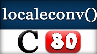 localeconv Function in C programming Language Video Tutorial