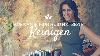 DE BESTE MANIER OM JE HUID TE REINIGEN | C. COSMETICS