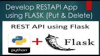 How to create API using python flask PART- 2 (Put & Delete) #ai #flasktutorial