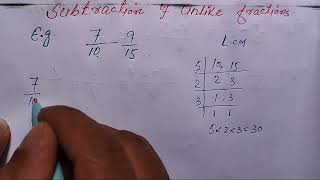 Subtraction Of Unlike Fractions/ Basic Mathematics