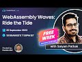 Unleashing WebAssembly: Surfing the Next Cloud-Native Wave with Live Demos