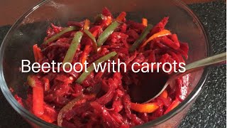 Homemade beetroot with carrots (Ittoo hundee diimaa caaroti wajjin )