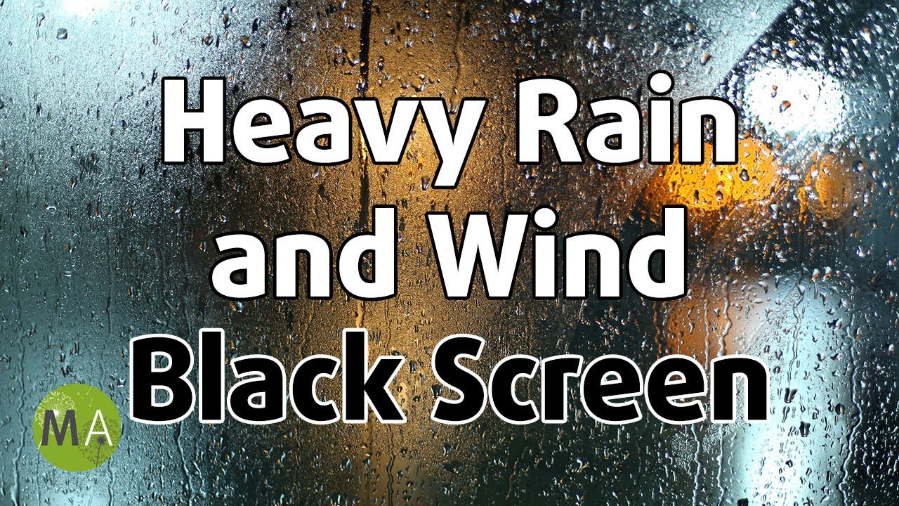 Heavy Rain And Wind Sounds Black Screen 10 Hours Chords