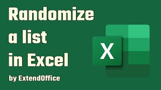 Randomize a list in Excel (Easy step-by-step tutorial)