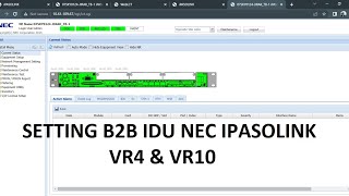 Setting Back to Back (B2B) IDU NEC IPASOLINK VR4 \u0026 VR10