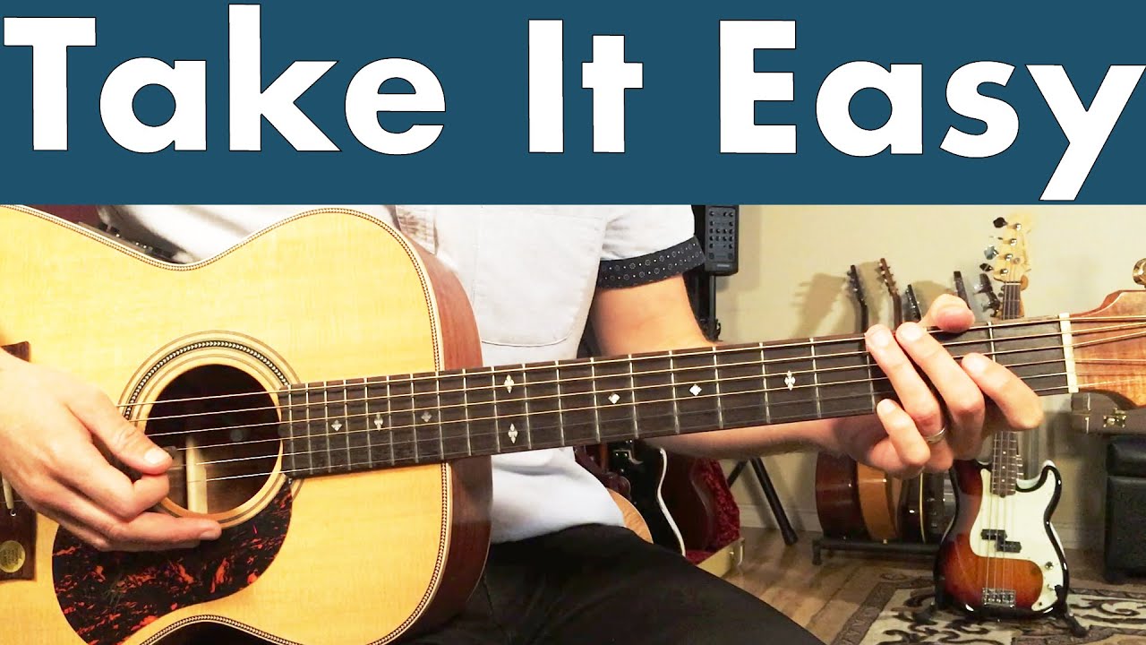 Eagles Take It Easy Guitar Lesson + Tutorial | Guitar Chords On-Screen ...