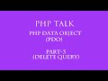 PDO(Php Data Object) in hindi part -3(delete query)