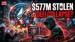 “$577M Stolen in 7 Days — The DeFi Collapse That Almost Happened”