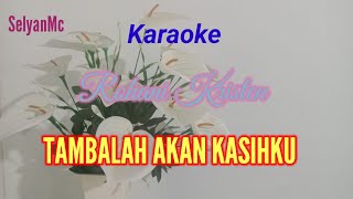 Karaoke Rohani kristen Tambalah akan kasihku