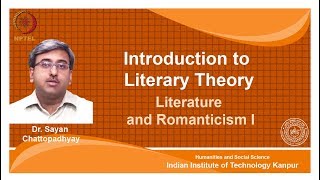 noc18-hs31-Lecture 08-Literature and Romanticism (I)