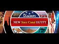 New Suez Canal  قناة السويس الجديدة