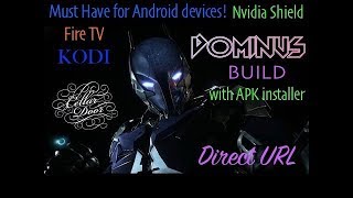 DOMINUS BUILD for KODI 17.6 | Cellar Door TV | Direct URL