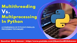 difference between multithreading and multiprocessing in python for beginners #python3 #python