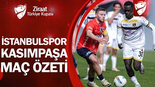 İstanbulspor 2-0 Kasımpaşa MAÇ ÖZETİ | Ziraat Türkiye Kupası B Grubu | 06. 02.2025