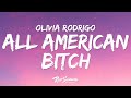 Olivia Rodrigo - ​all-american bitch (Lyrics)