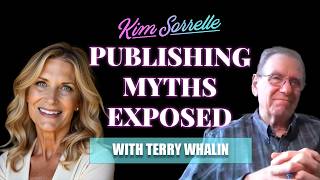 Publishing Myths Every Author Needs to Know: Terry Whalin on The Truth About Getting Published