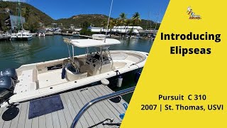 Elipseas Full Video: 2007 Pursuit C 310 in St. Thomas, USVI