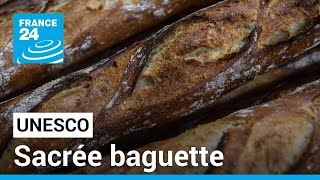 Gastronomie : la baguette française entre au patrimoine immatériel de l'humanité • FRANCE 24