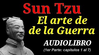 Sun Tzu - El arte de la guerra - parte 1