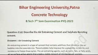 Bihar Engineering University B.Tech 7th Sem Concrete Technology PYQ 2023 | Must Watch for Top Score