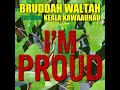 i m proud feat. keala kawaauhau