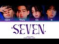 BTS (방탄소년단) - 'Seven' - ft. Latto (AI COVER) Color Coded  Lyrics [English] 