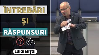 Luigi Mițoi - Întrebări și Răspunsuri