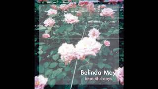 Belinda May / Everyday in Love (Audio)